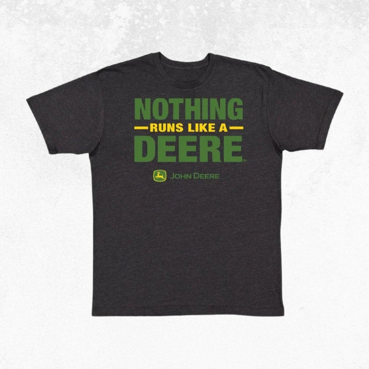 John Deere Nothing Runs Like a Deere Tee